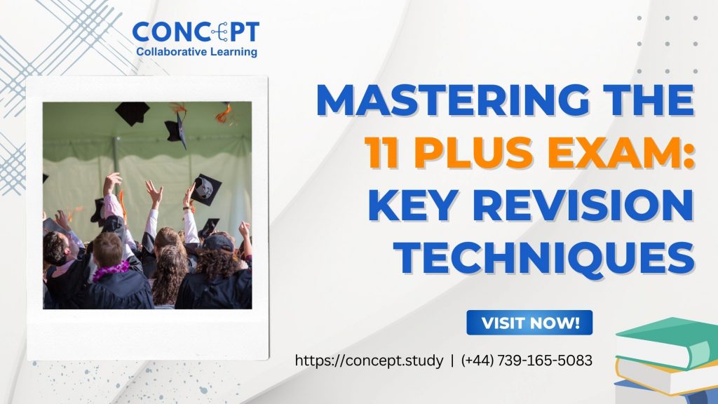 Mastering-the-11-Plus-Exam-Key-Revision-Techniques-1