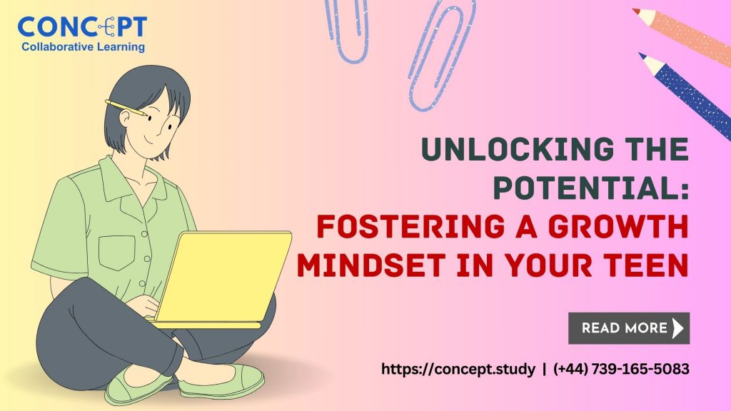 Unlocking-the-Potential-Fostering-a-Growth-Mindset-in-Your-Teen
