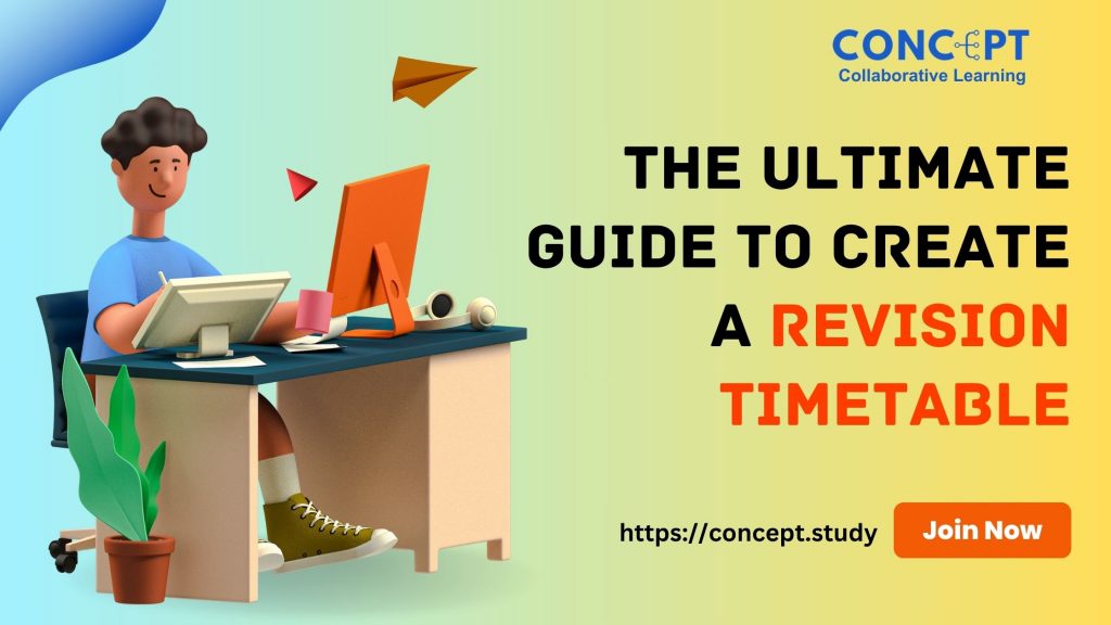 The-Ultimate-Guide-To-Create-A-Revision-Timetable