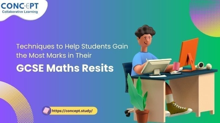 https://concept.study/wp-content/uploads/2025/01/Techniques-to-Help-Students-Gain-the-Most-Marks-in-Their-GCSE-Maths-Resits-.jpg