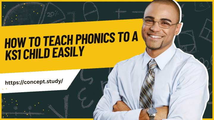 How to Teach Phonics to a KS1 Child Easily